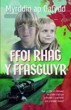 Paperback Ffoi Rhag y Ffasgwyr (Welsh Edition) [Welsh] Book