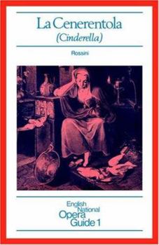 Paperback La Cenerentola (Cinderella): English National Opera Guide 1 (English National Opera Guides) Book