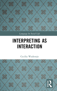 Hardcover Interpreting as Interaction Book