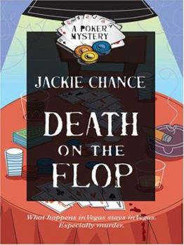 Death On the Flop (Poker Mysteries) - Book #1 of the Poker