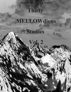 Paperback Thirty MELLOW-dious Studies, Vol. 2-treble clef Book