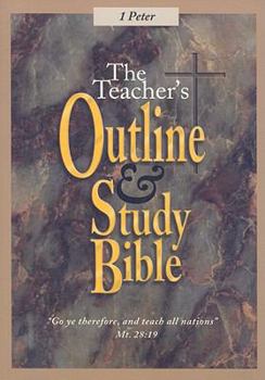 Paperback The Teacher's Outline and Study Bible: 1 Peter Book