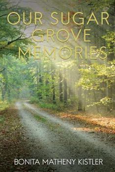 Paperback Our Sugar Grove Memories Book