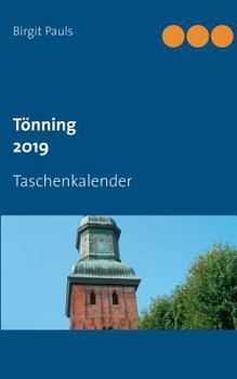 Paperback Tönning 2019: Taschenkalender [German] Book