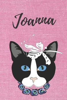 Joanna Katzen-Malbuch / Notizbuch Tagebuch: Individuelles personalisiertes blanko M�dchen & Frauen Namen Notizbuch, blanko DIN A5 Seiten. Ideal als Uni ... Weihnachts & Geburtstags Geschenk f�r Frauen
