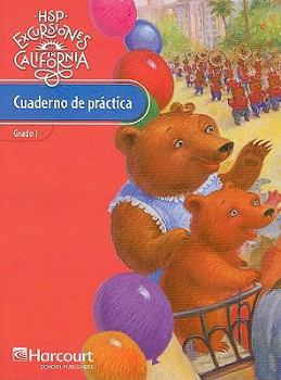 Paperback Harcourt School Publishers Excursiones: Practice Book Student Edition Grade 1 [Spanish] Book