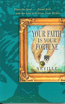 Paperback Your Faith Is Your Fortune Book