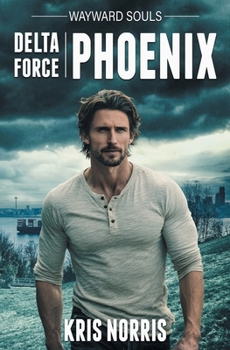 Paperback Delta Force: Phoenix Book