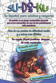 Paperback Sudoku: Para adultos y mayores [Spanish] Book