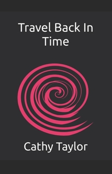 Paperback Travel Back In Time Book