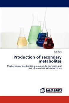 Paperback Production of Secondary Metabolites Book