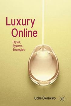 Hardcover Luxury Online: Styles, Systems, Strategies Book