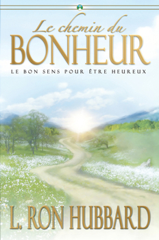 Hardcover Le Chemin Du Bonheur [French] Book