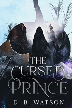 The Cursed Prince: Book 1