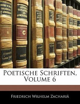 Paperback Poetische Schriften, Volume 6 [German] Book