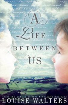 Paperback A Life Between Us Book