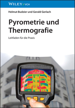 Paperback Pyrometrie Und Thermografie: Leitfaden Für Die Praxis [German] Book