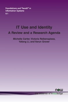 Paperback IT Use and Identity: A Review and a Research Agenda Book