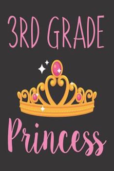 Paperback 3rd Grade Princess: Back To School Writing Workbook For Third Grade Girls Book