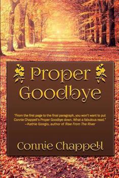 Proper Goodbye - Book #2 of the Wild Raspberries 