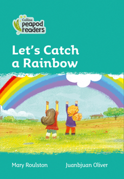 Paperback Let's Catch a Rainbow: Level 3 Book