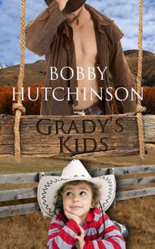 Grady's Kids - Book #2 of the Modern Day Cowboys
