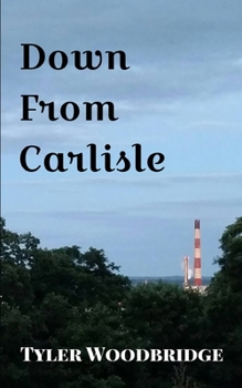 Paperback Down From Carlisle Book