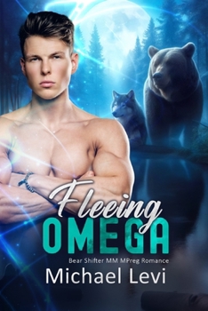 Paperback Fleeing Omega: Bear Shifter MM MPreg Romance Book