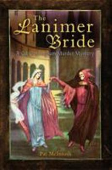 The Lanimer Bride - Book #11 of the Gil Cunningham