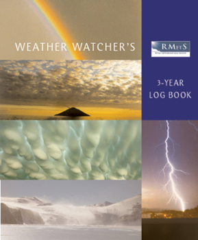 Paperback The Royal Meteorological Society Weather Watcher's Three-Year Log Book