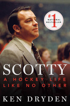 Paperback Scotty: A Hockey Life Like No Other Book