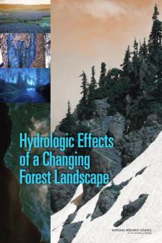 Paperback Hydrologic Effects of a Changing Forest Landscape Book