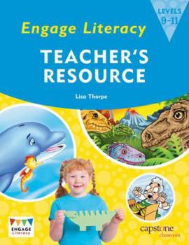 Paperback Engage Literacy Teacher's Resource: Levels 9-11 Book