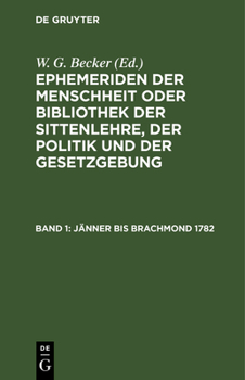 Hardcover Jänner Bis Brachmond 1782 [German] Book