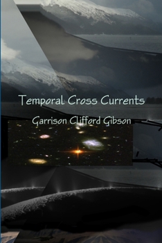 Paperback Temporal Cross Currents Book