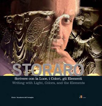 Hardcover Storaro: Writing with Light Book