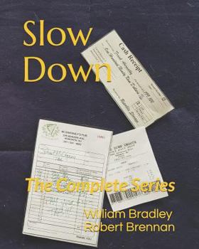 Paperback Slow Down: The Complete Series Book