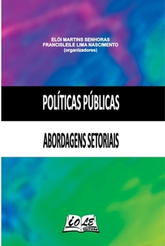 Paperback Políticas Públicas: Abordagens Setoriais [Portuguese] Book