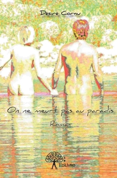 Paperback On ne meurt pas au paradis: Roman [French] Book