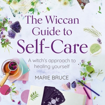 Audio CD The Wiccan Guide to Self-Care: A Witch's Approach to Healing Yourself Book
