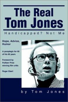 Paperback The Real Tom Jones: Handicapped? Not Me Book