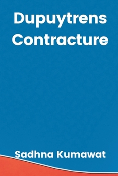 Paperback Dupuytrens Contracture Book