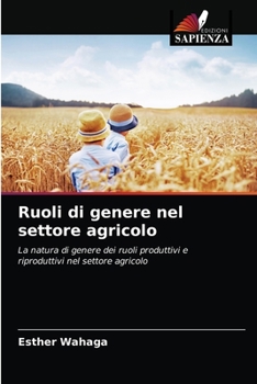 Paperback Ruoli di genere nel settore agricolo [Italian] Book
