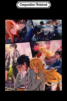 Composition Notebook: Your Lie In April Moments  Journal/Notebook Blank Lined Ruled 6x9 100 Pages