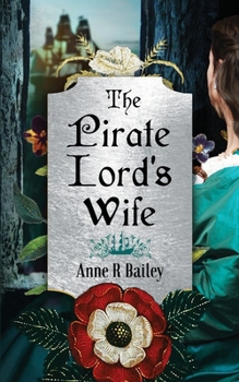 Paperback The Pirate Lord's Wife: A Novel of the Tudor Court Book
