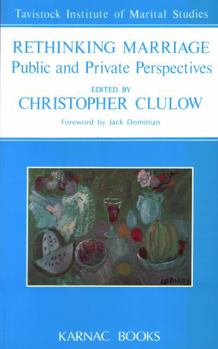 Paperback Rethinking Marriage: Public and Private Perspectives Book