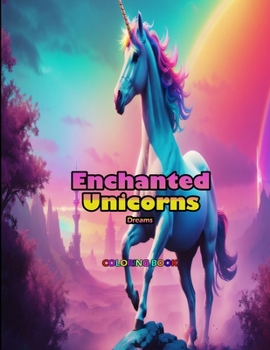 Paperback Enchanted Unicorns: Dreams Book