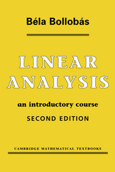 Paperback Linear Analysis: An Introductory Course Book