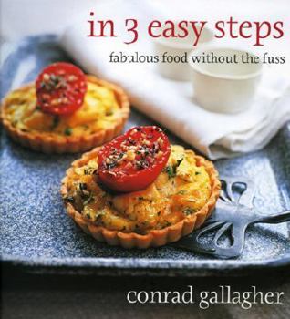 Paperback In 3 Easy Steps: Fabulous Food Without the Fuss Book
