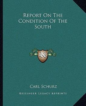 Report on the Condition of the South